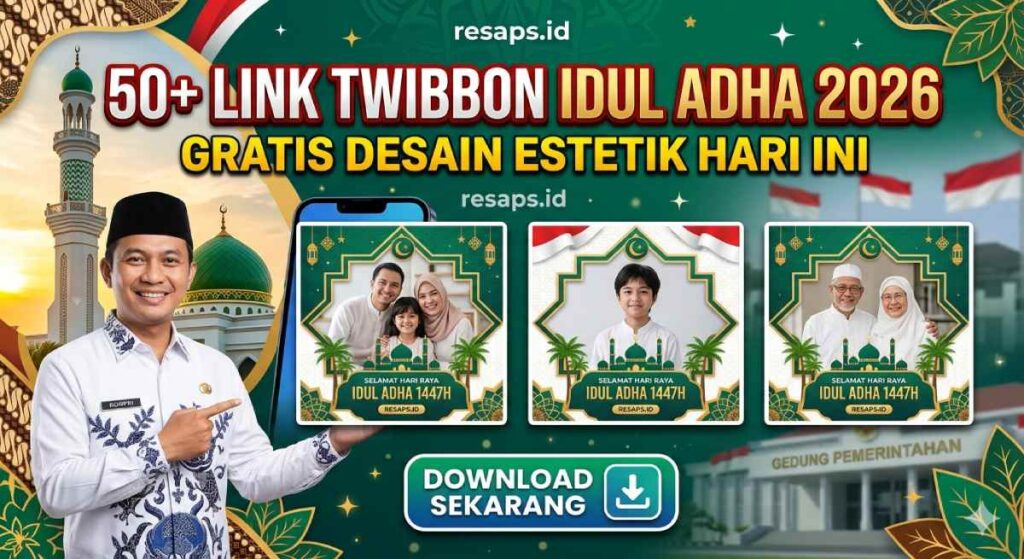 50+ Link Twibbon Idul Adha 2026 Gratis Desain Estetik Hari Ini