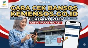 Cara Cek Bansos Kemensos-go-id Terbaru 2026 Cuma Pakai NIK KTP