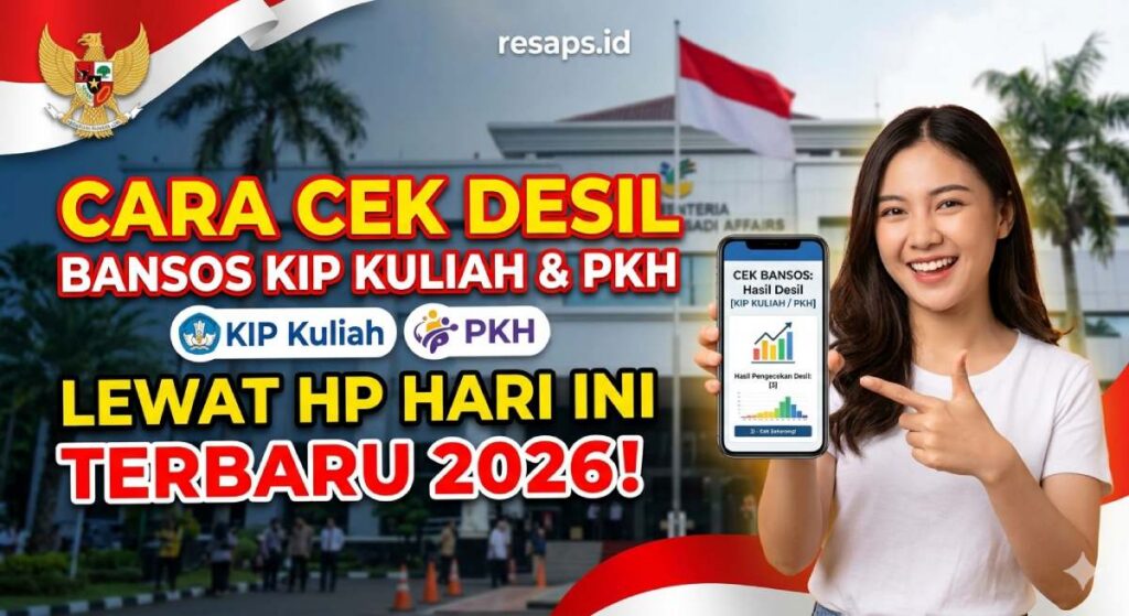 Cara Cek Desil Bansos KIP Kuliah dan PKH Lewat HP Hari Ini Terbaru 2026