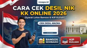 Cara Cek Desil NIK KK Online 2026: Syarat Lolos Bansos & KIP Kuliah