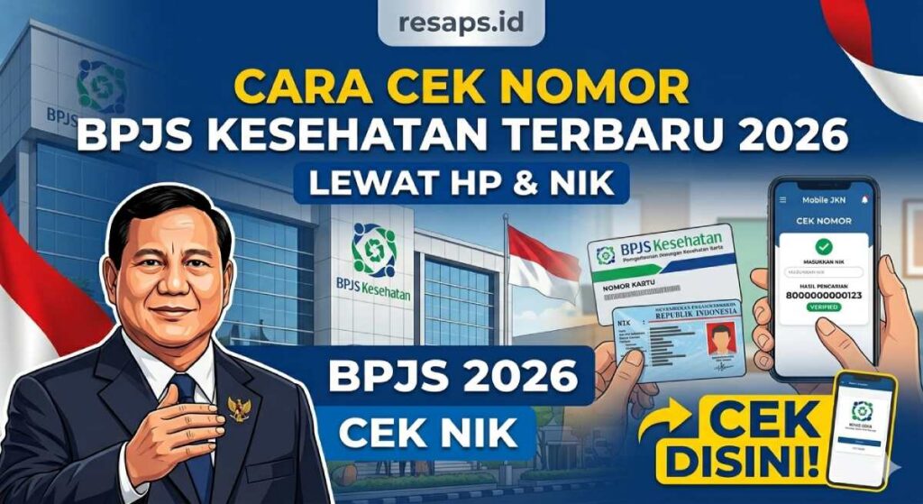 Cara Cek Nomor BPJS Kesehatan Terbaru 2026 Lewat HP & NIK
