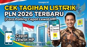 Cek Tagihan Listrik PLN 2026 Terbaru: Cara Paling Cepat Lewat HP