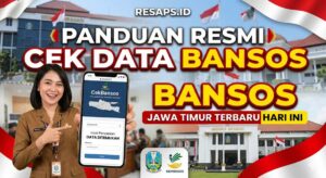 Panduan Resmi Cek Data Bansos Jawa Timur Terbaru Hari Ini