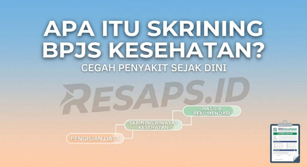 Panduan Skrining BPJS Terbaru 2026: Cara Cek Kesehatan Gratis Lewat HP