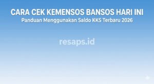 Cara Cek Kemensos Bansos Hari Ini Panduan Menggunakan Saldo KKS Terbaru 2026
